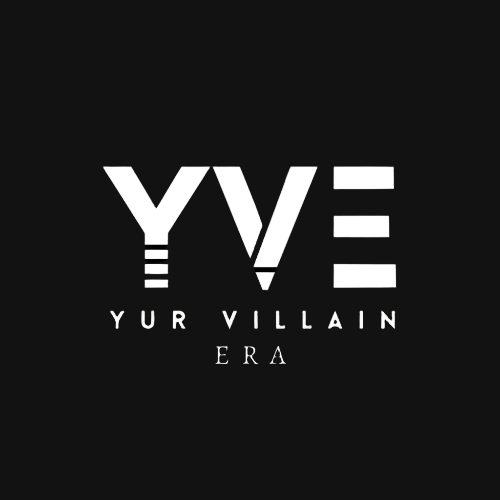 Yur Villain Era